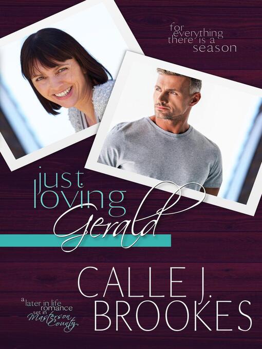 Title details for Just Loving Gerald by Calle J. Brookes - Available